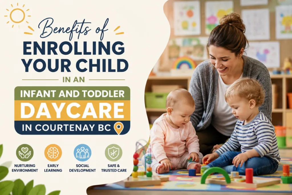 Qualified caregiver engaging with infants and toddlers during interactive play in a safe and nurturing classroom, highlighting the benefits of infant and toddler daycare in Courtenay BC for early learning, social development, and child growth.